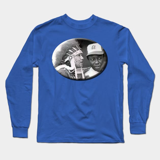 Atlanta Braves - Chief Nocahoma & Hank Aaron Long Sleeve T-Shirt by RetroZest